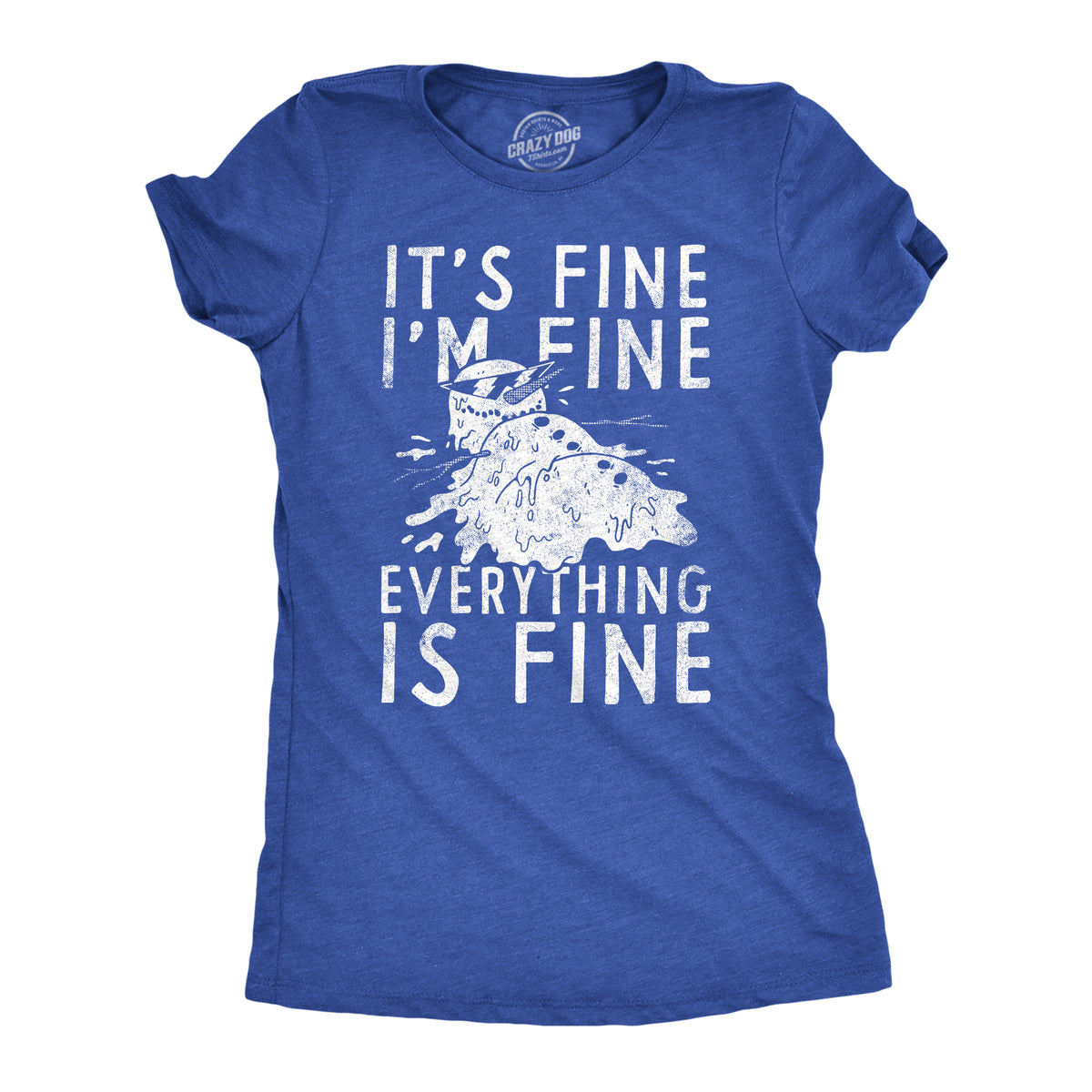 Funny Heather Royal - Fine Its Fine Im Fine Everything Is Fine Womens T Shirt Nerdy sarcastic Tee