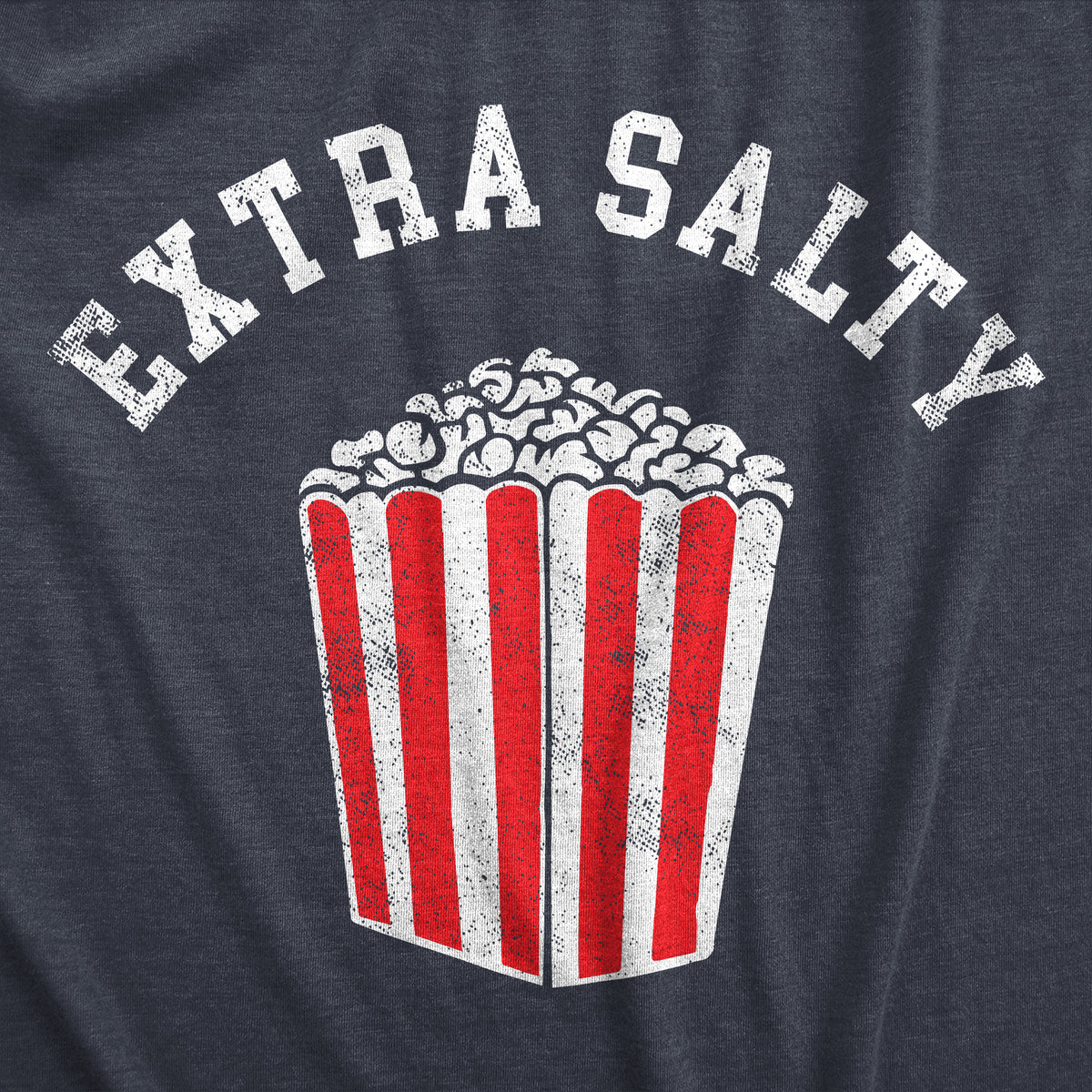 Extra Salty Men&#39;s Tshirt