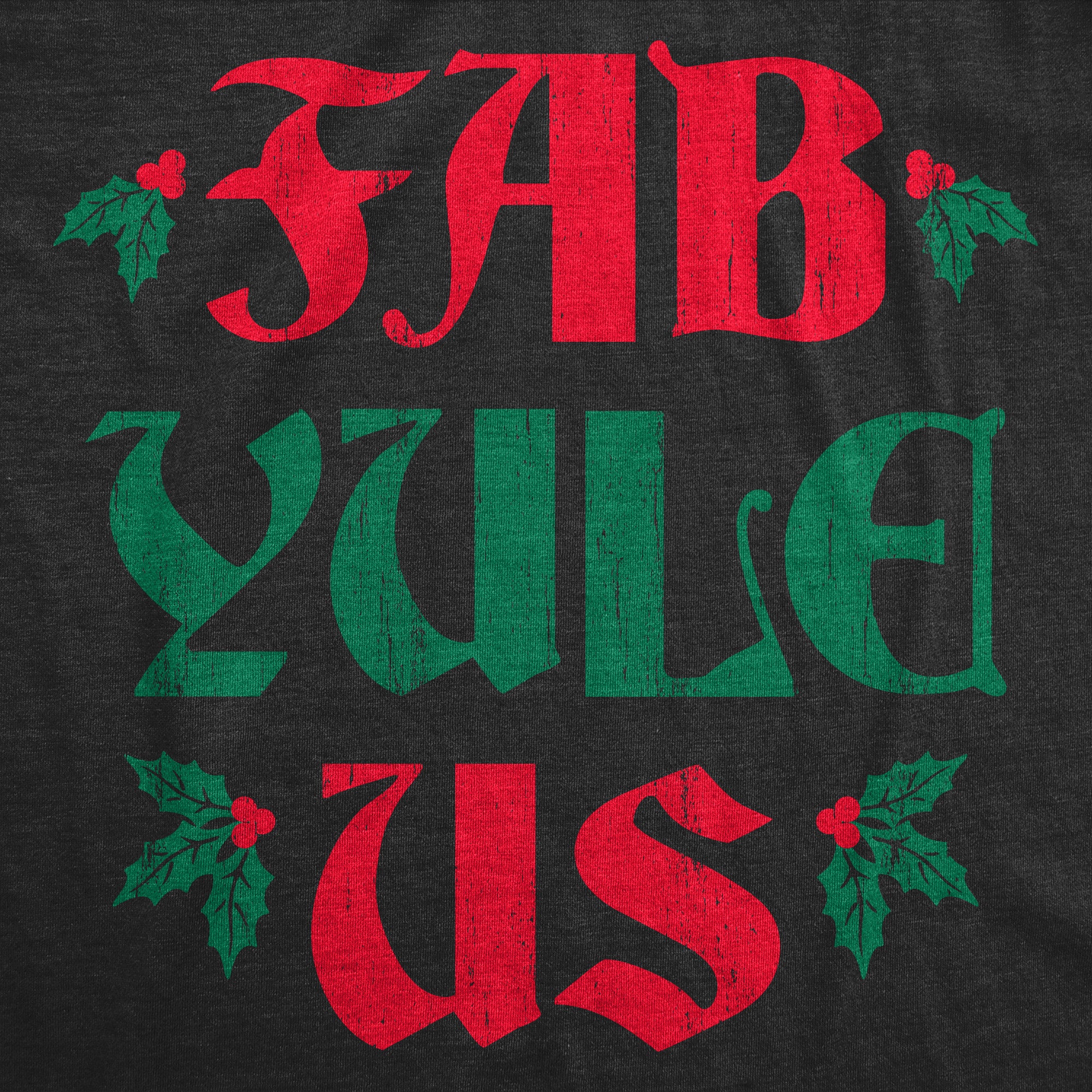 Funny Heather Black - FAB Fab Yule Us Womens T Shirt Nerdy Christmas Tee