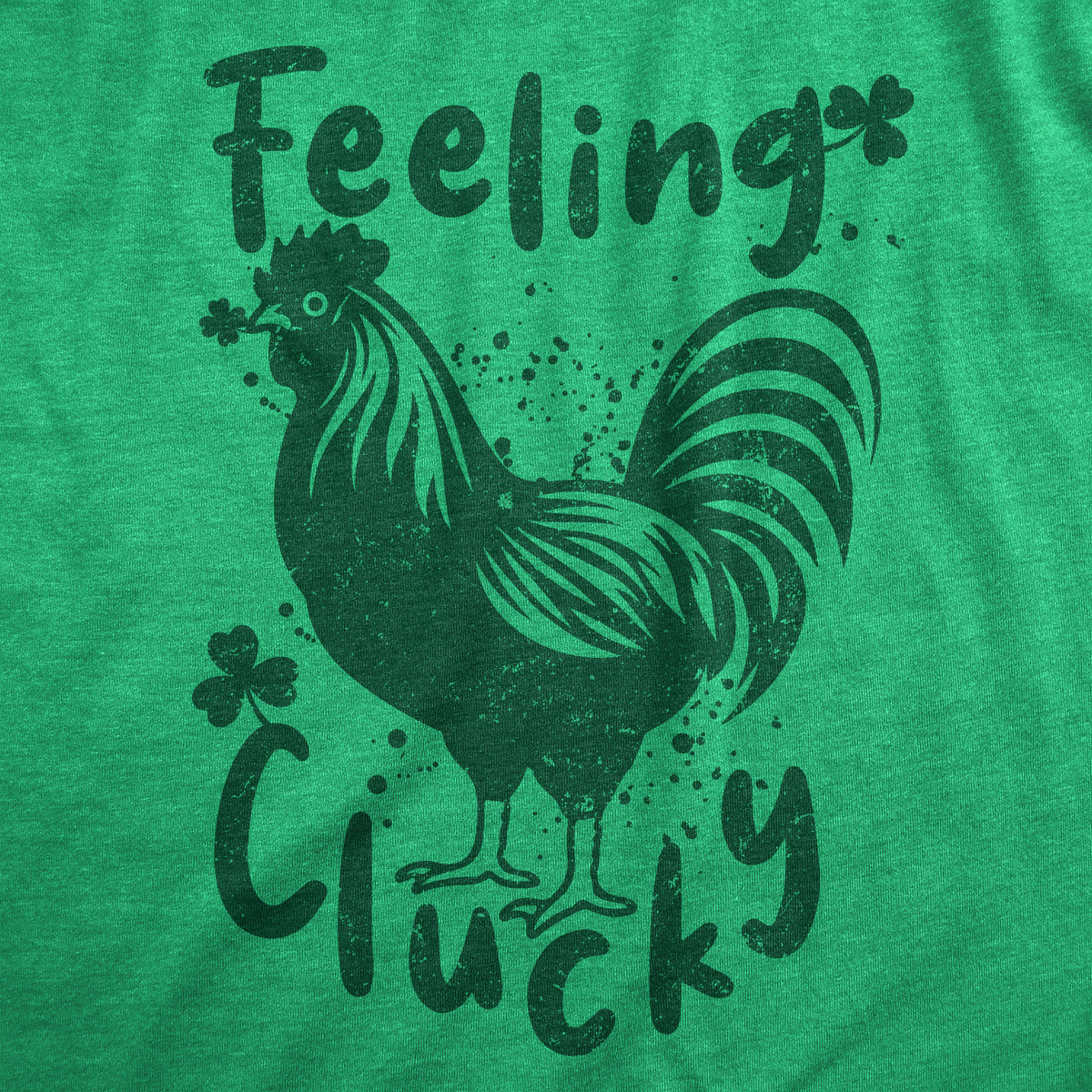 Feeling Clucky Women&#39;s Tshirt