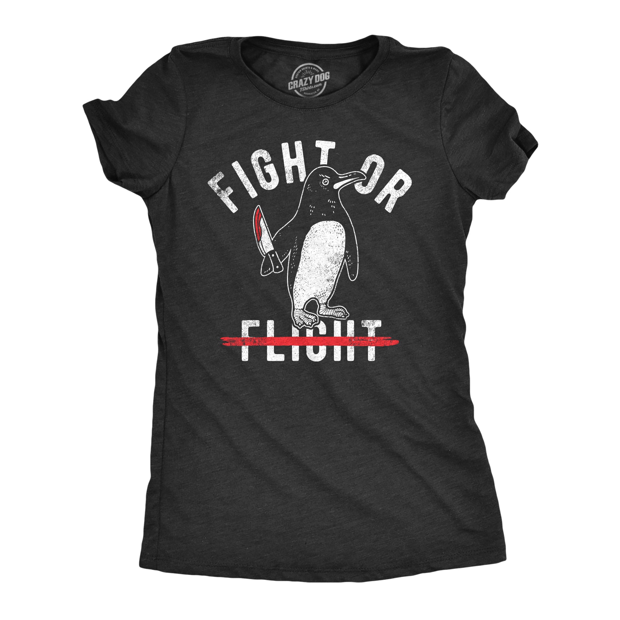 Funny Heather Black - Fight Or Flight Fight Or Flight Womens T Shirt Nerdy animal sarcastic Tee