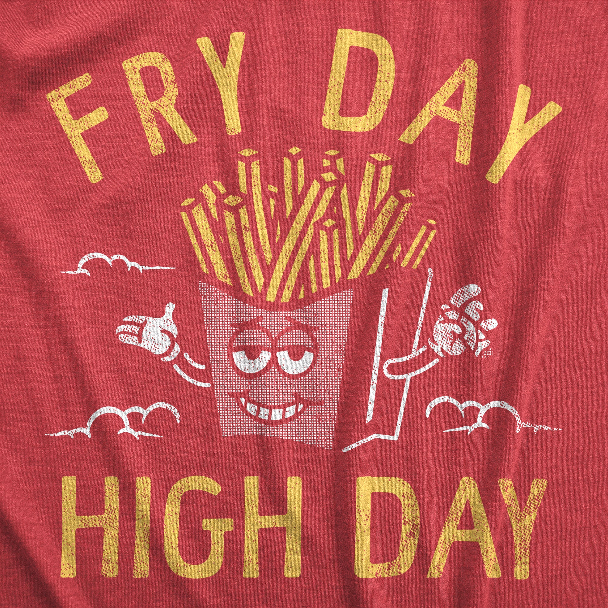 Funny Heather Red - FRY Fry Day High Day Womens T Shirt Nerdy 420 Food Tee