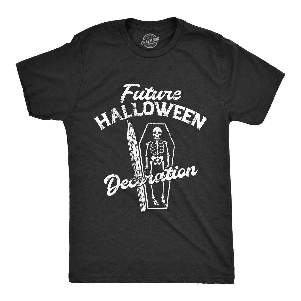 Funny Heather Black - DECORATION Future Halloween Decoration Mens T Shirt Nerdy Halloween Sarcastic Tee