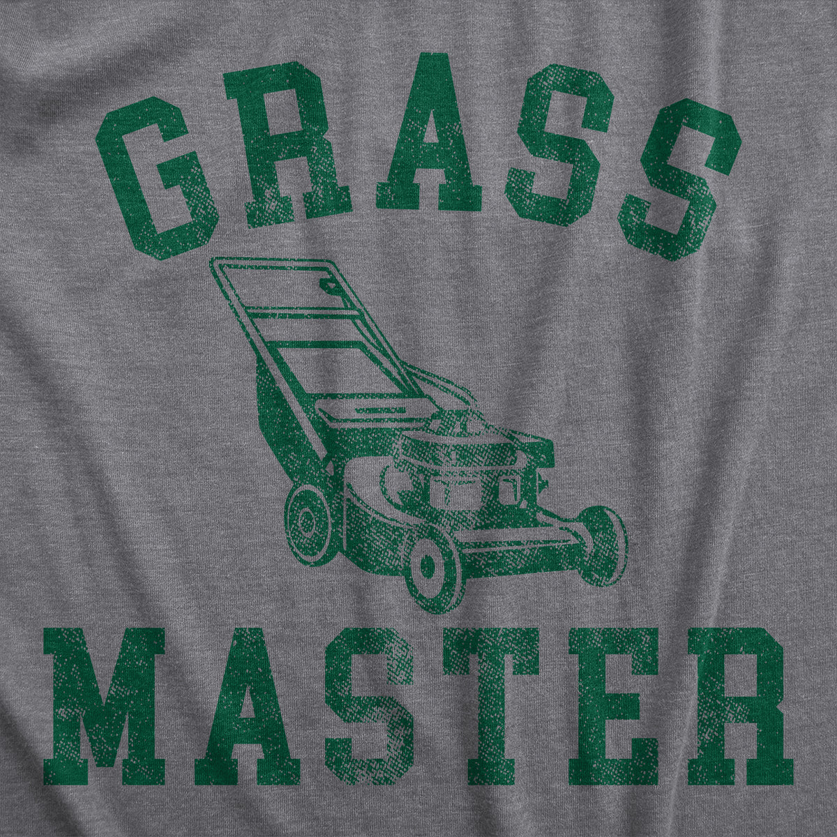 Grass Master Men&#39;s T Shirt