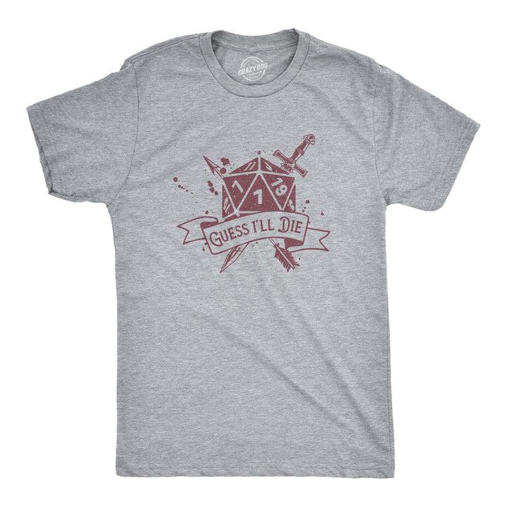 Funny Light Heather Grey - DIE Guess Ill Die Mens T Shirt Nerdy Sarcastic Tee