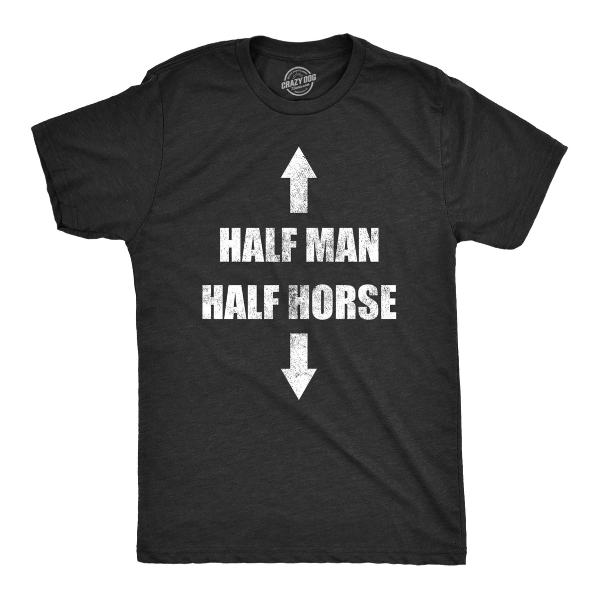 Funny Heather Black - HORSE Half Man Half Horse Mens T Shirt Nerdy sex sarcastic animal Tee
