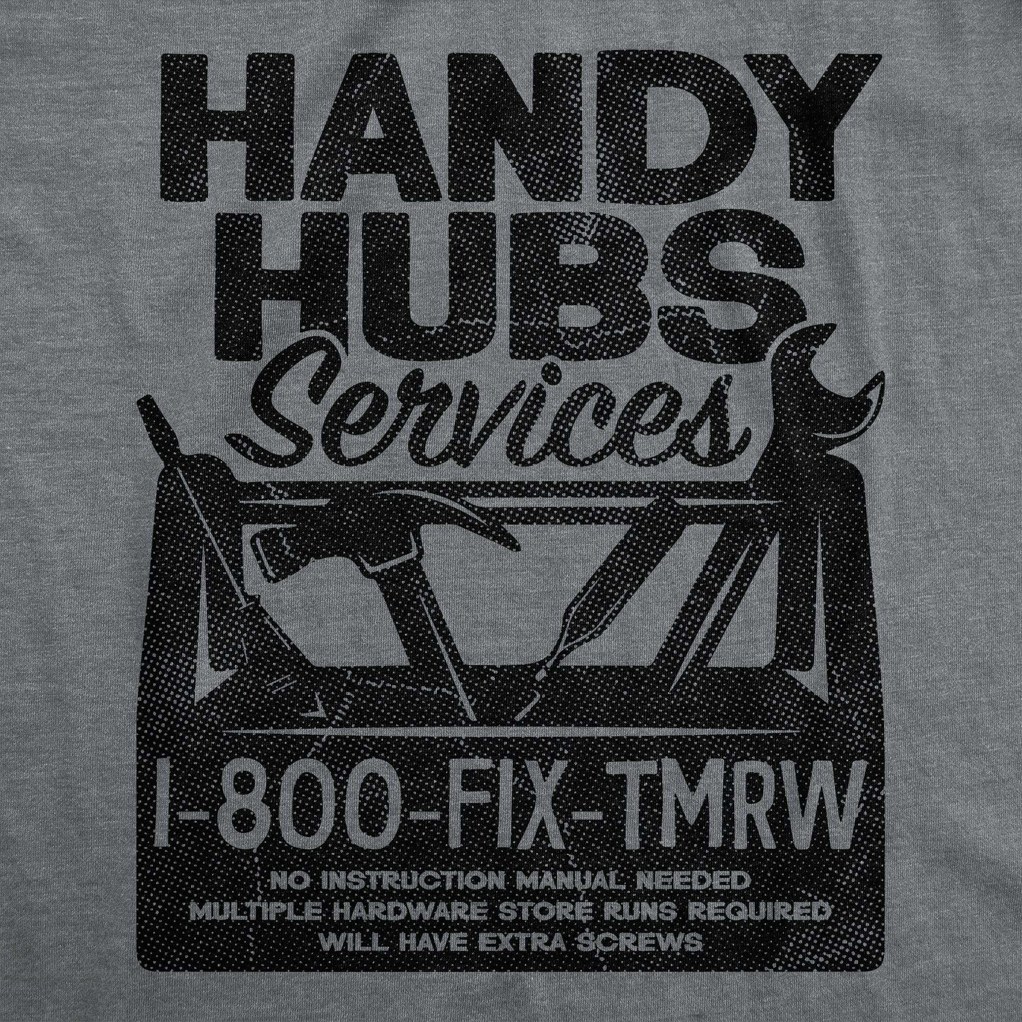 Funny Dark Heather Grey - HANDY Handy Hubs Services Mens T Shirt Nerdy Sarcastic Tee