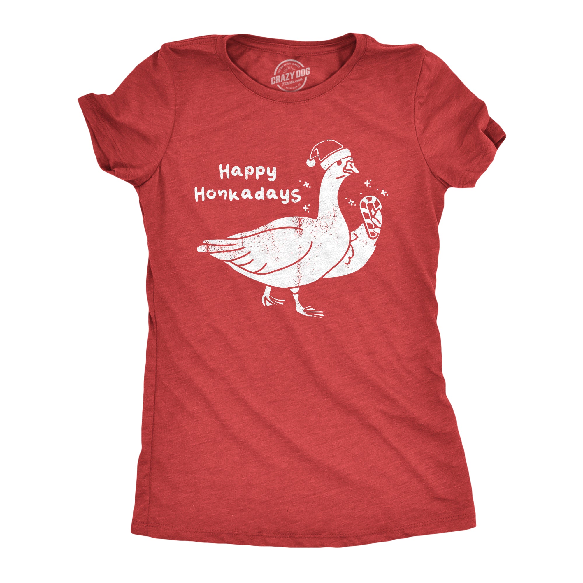 Funny Heather Red - HONKADAYS Happy Honkadays Womens T Shirt Nerdy Christmas animal sarcastic Tee