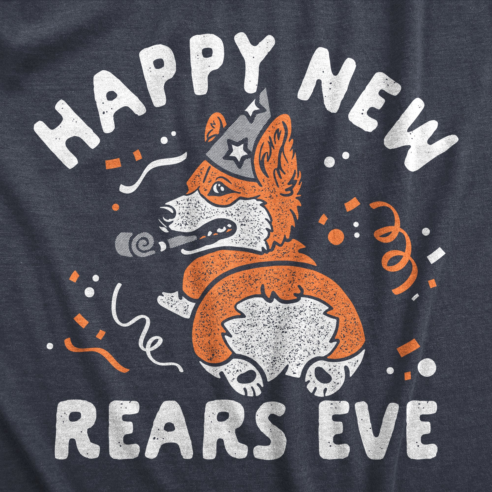 Funny Heather Navy - REARS Happy New Rears Eve Mens T Shirt Nerdy New Years Dog sarcastic Tee