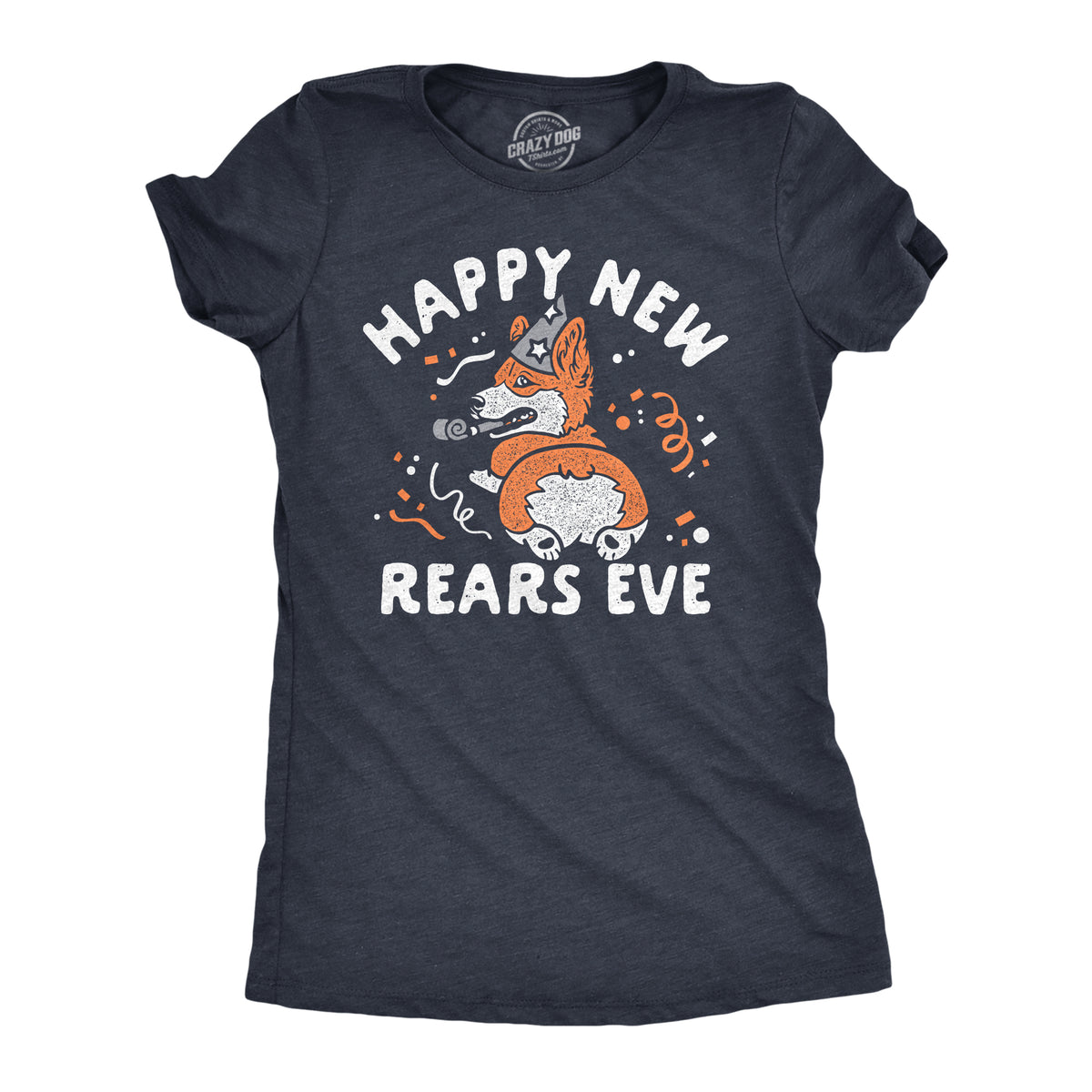 Funny Heather Navy - REARS Happy New Rears Eve Womens T Shirt Nerdy New Years Dog sarcastic Tee