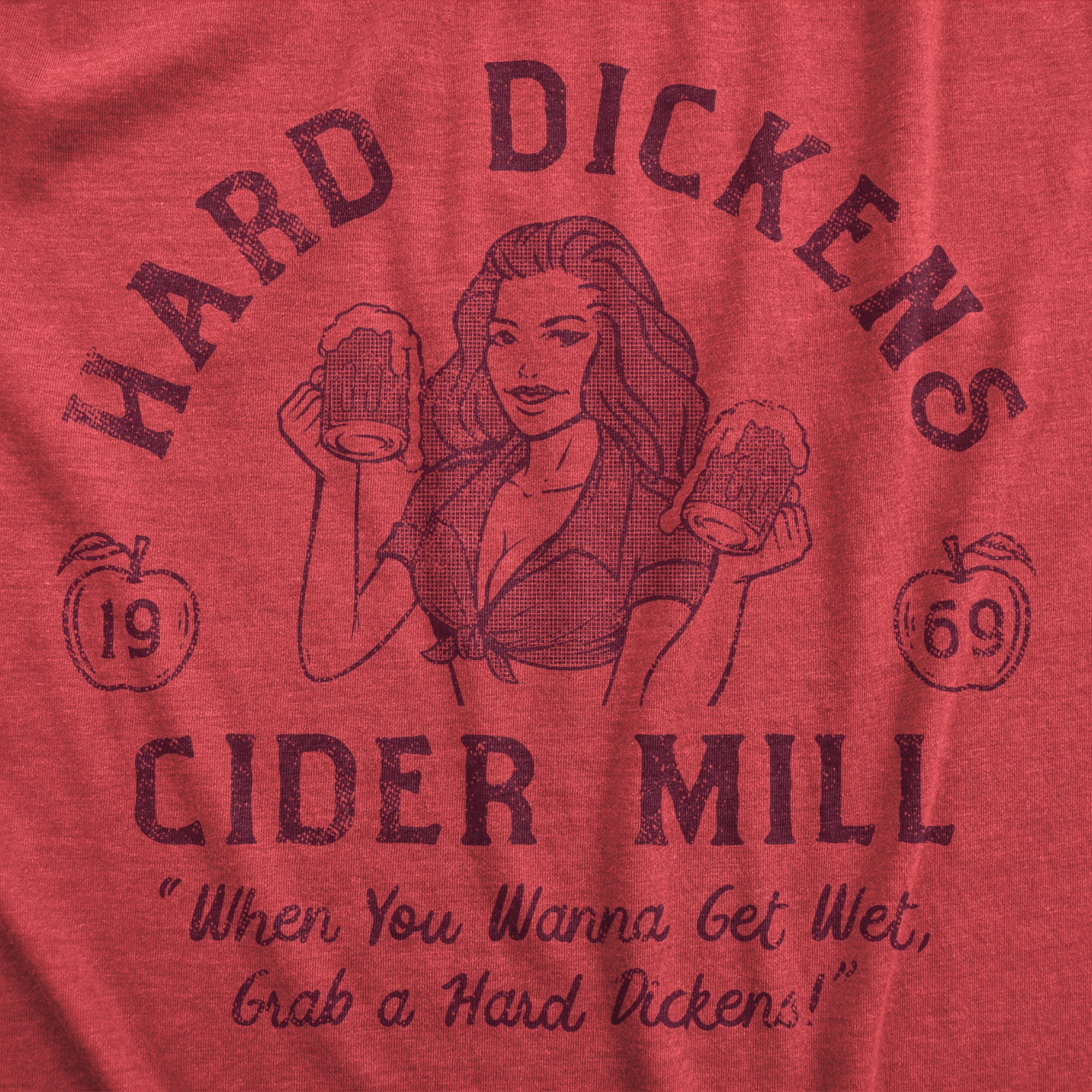 Funny Heather Red - Dickens Hard Dickens Cider Mill Mens T Shirt Nerdy Drinking Tee
