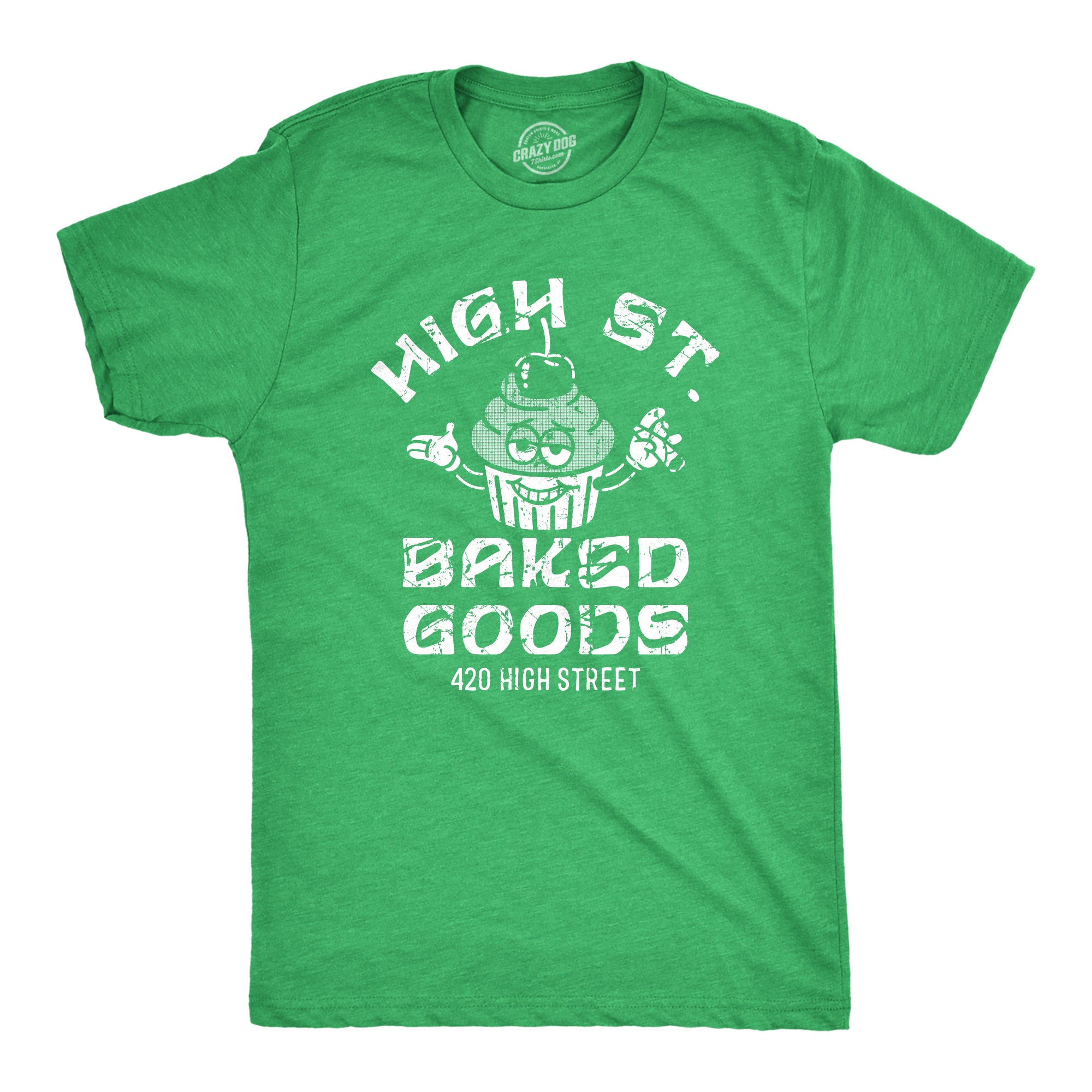 Funny Heather Green - BAKED High Street Baked Goods Mens T Shirt Nerdy 420 Food Tee
