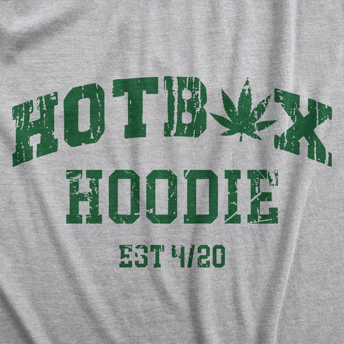 Hotbox Hoodie Hoodie