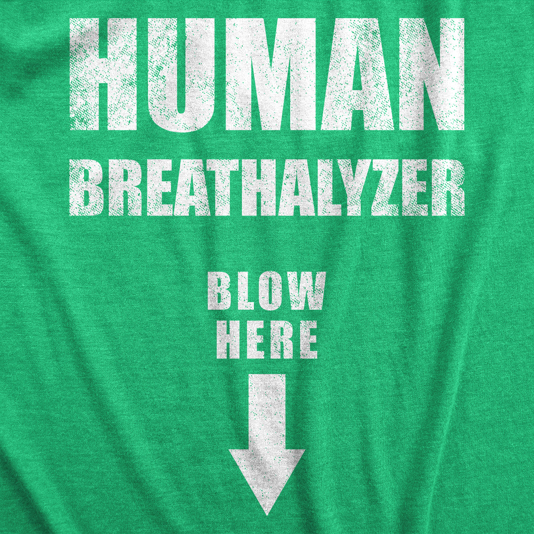 Human Breathalyzer Blow Here Men's T Shirt