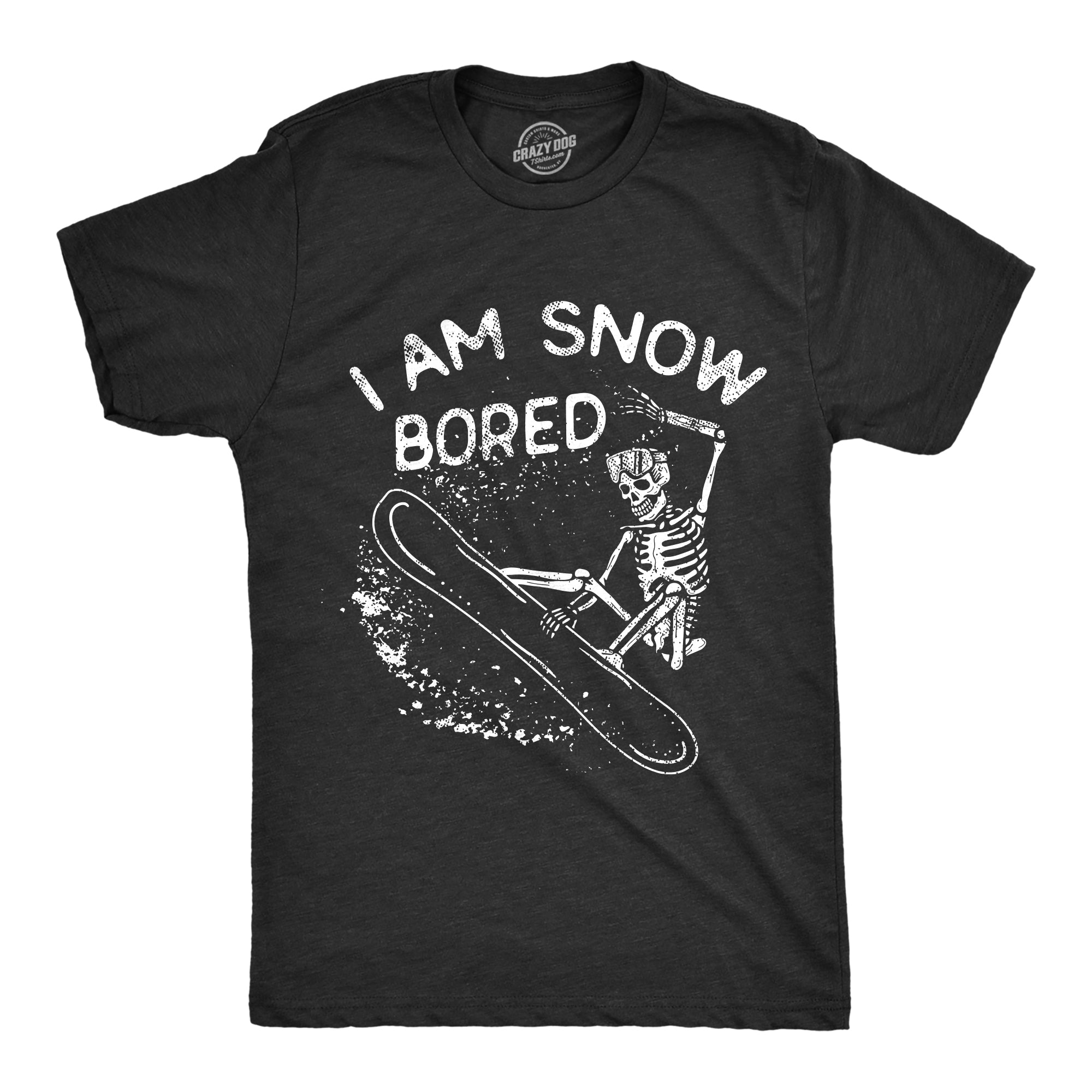 Funny Heather Black - SNOWBORED I Am Snow Bored Mens T Shirt Nerdy Sarcastic Tee
