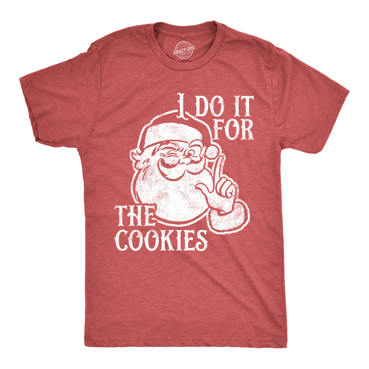 Funny Heather Red - COOKIES I Do It For The Cookies Mens T Shirt Nerdy Christmas Food Tee