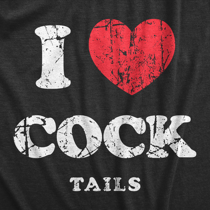I Heart Cock Tails Men's T Shirt