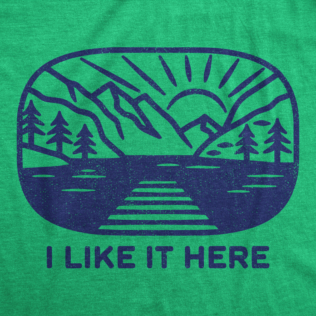 I Like It Here Women&#39;s Tshirt