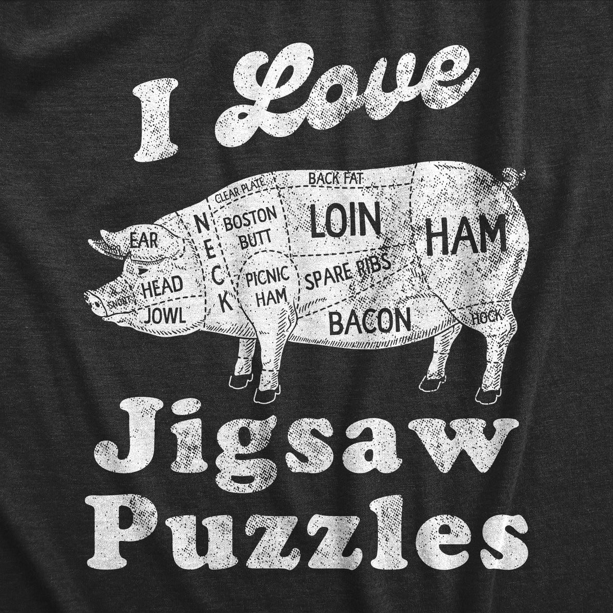 I Love Jigsaw Puzzles Men&#39;s T Shirt