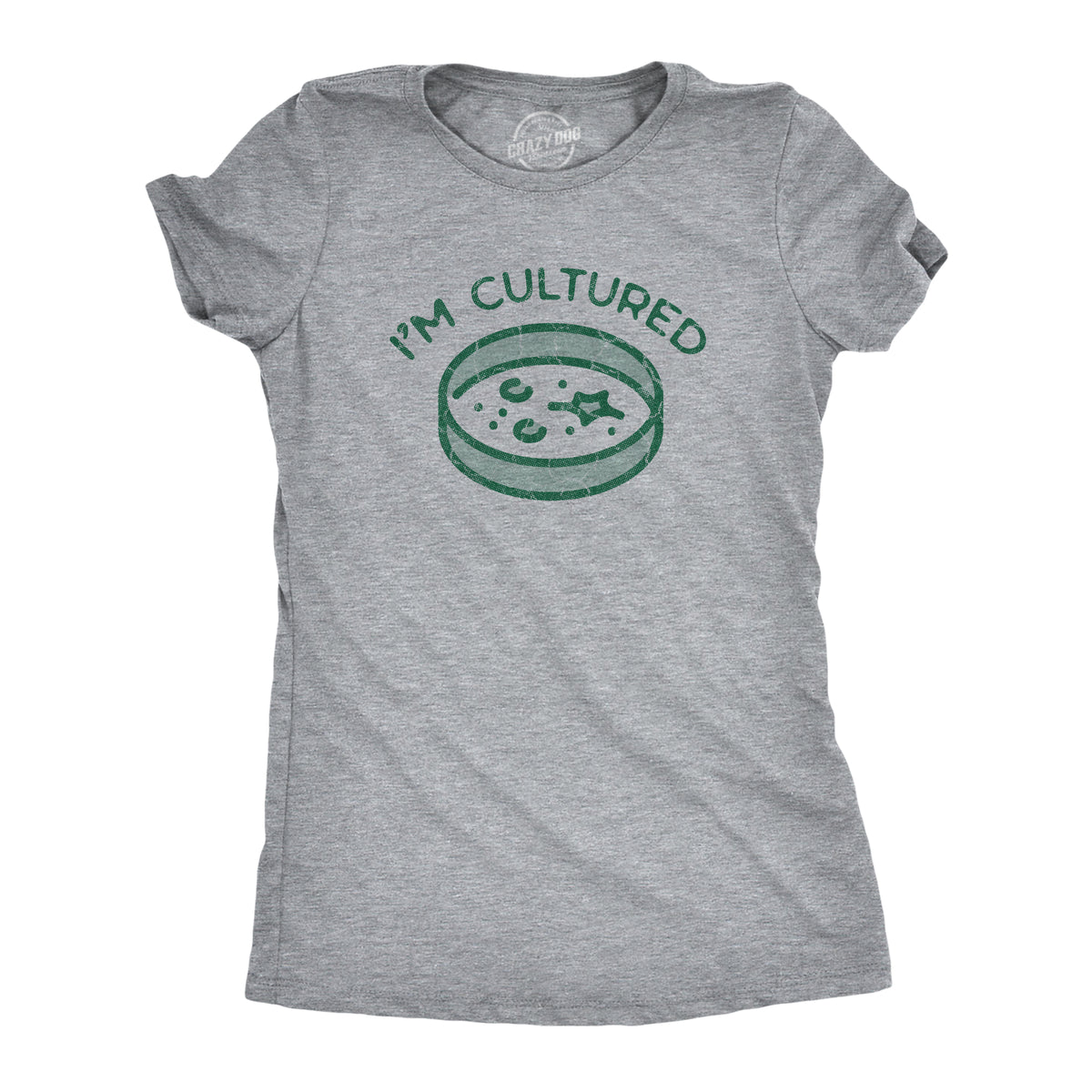 Funny Light Heather Grey - CULTURED Im Cultured Womens T Shirt Nerdy sarcastic Tee