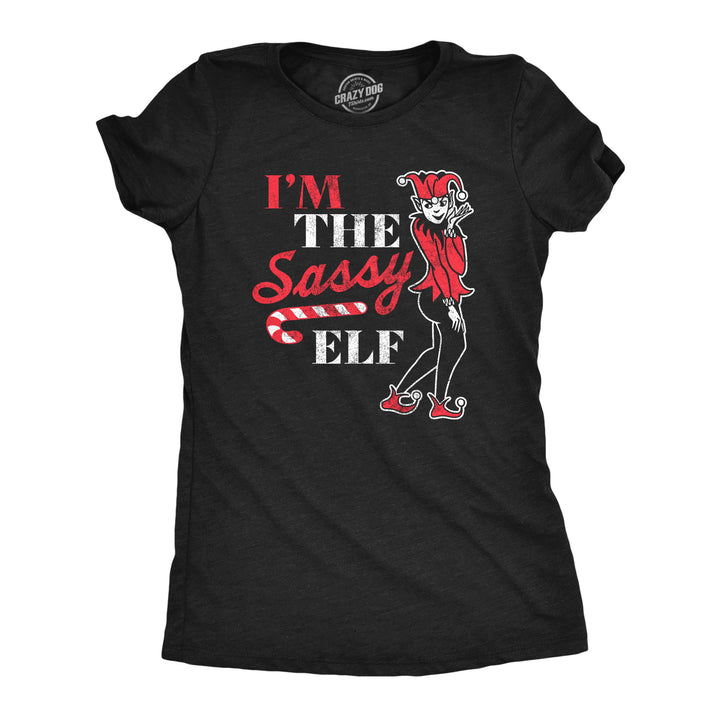 Funny Heather Black - SASSYELF Im The Sassy Elf Womens T Shirt Nerdy Christmas Sarcastic Tee