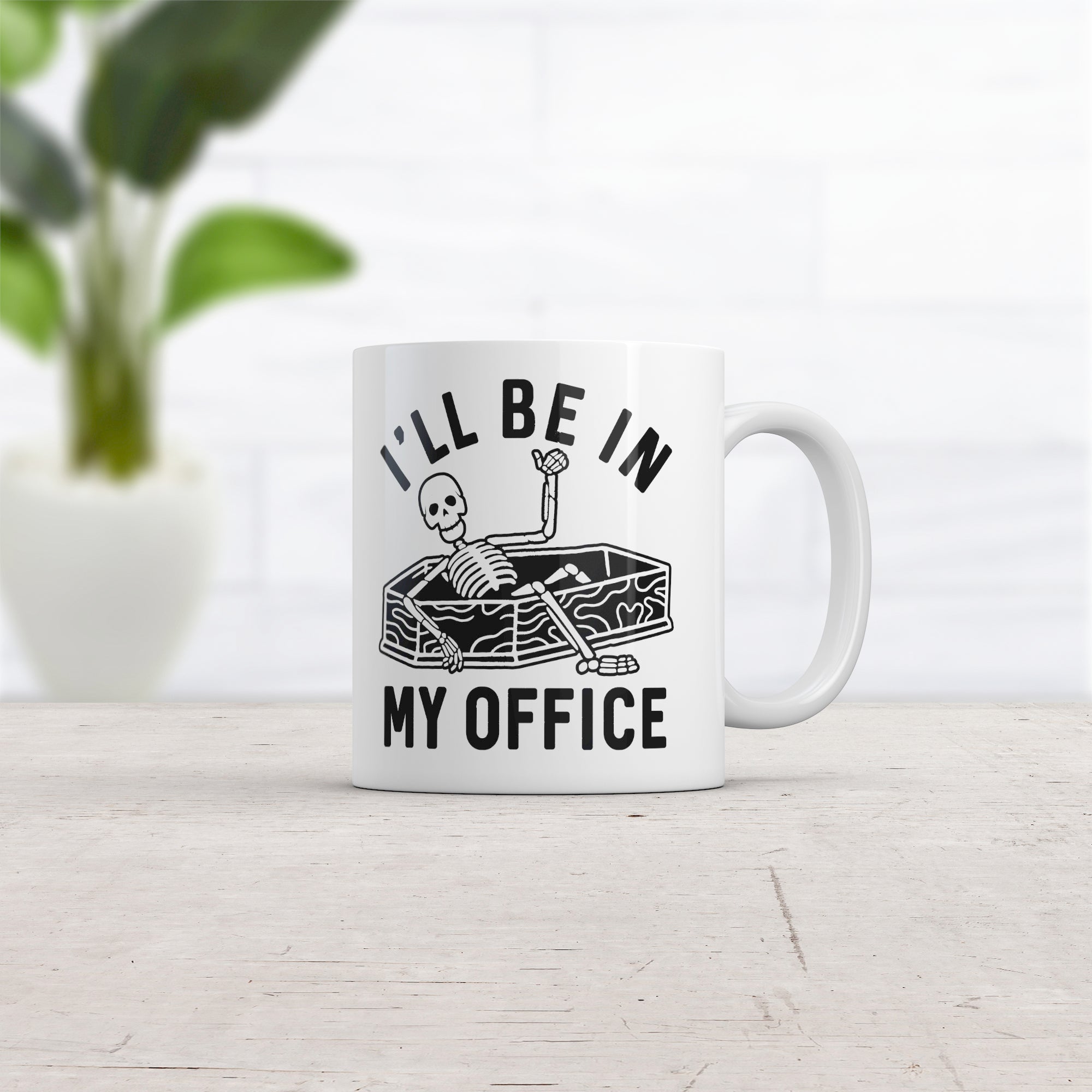 Funny White Ill Be In My Office Skeleton Coffee Mug Nerdy Halloween sarcastic Office Tee