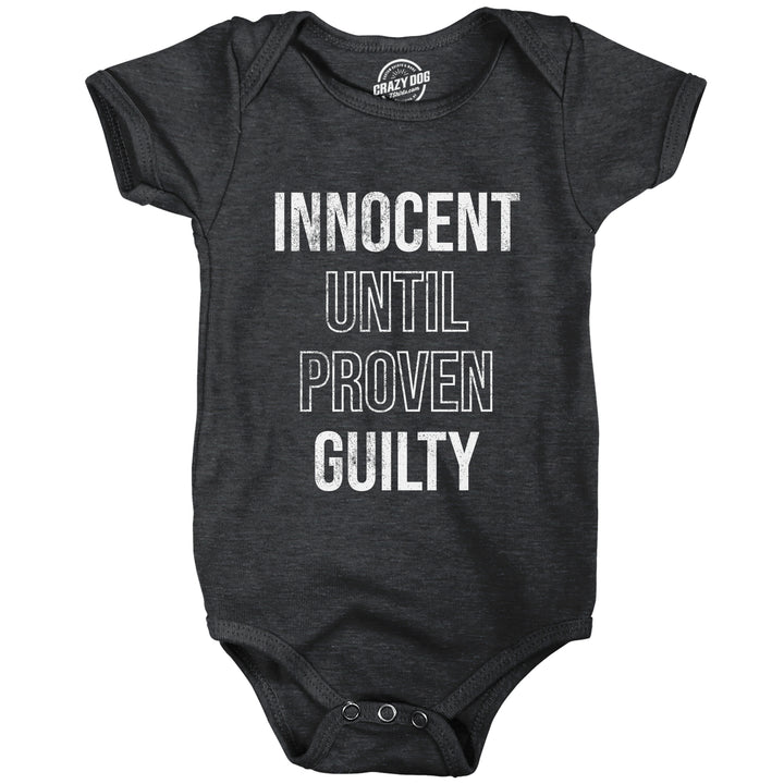Funny Heather Black - INNOCENT Innocent Until Proven Guilty Onesie Nerdy Sarcastic Tee