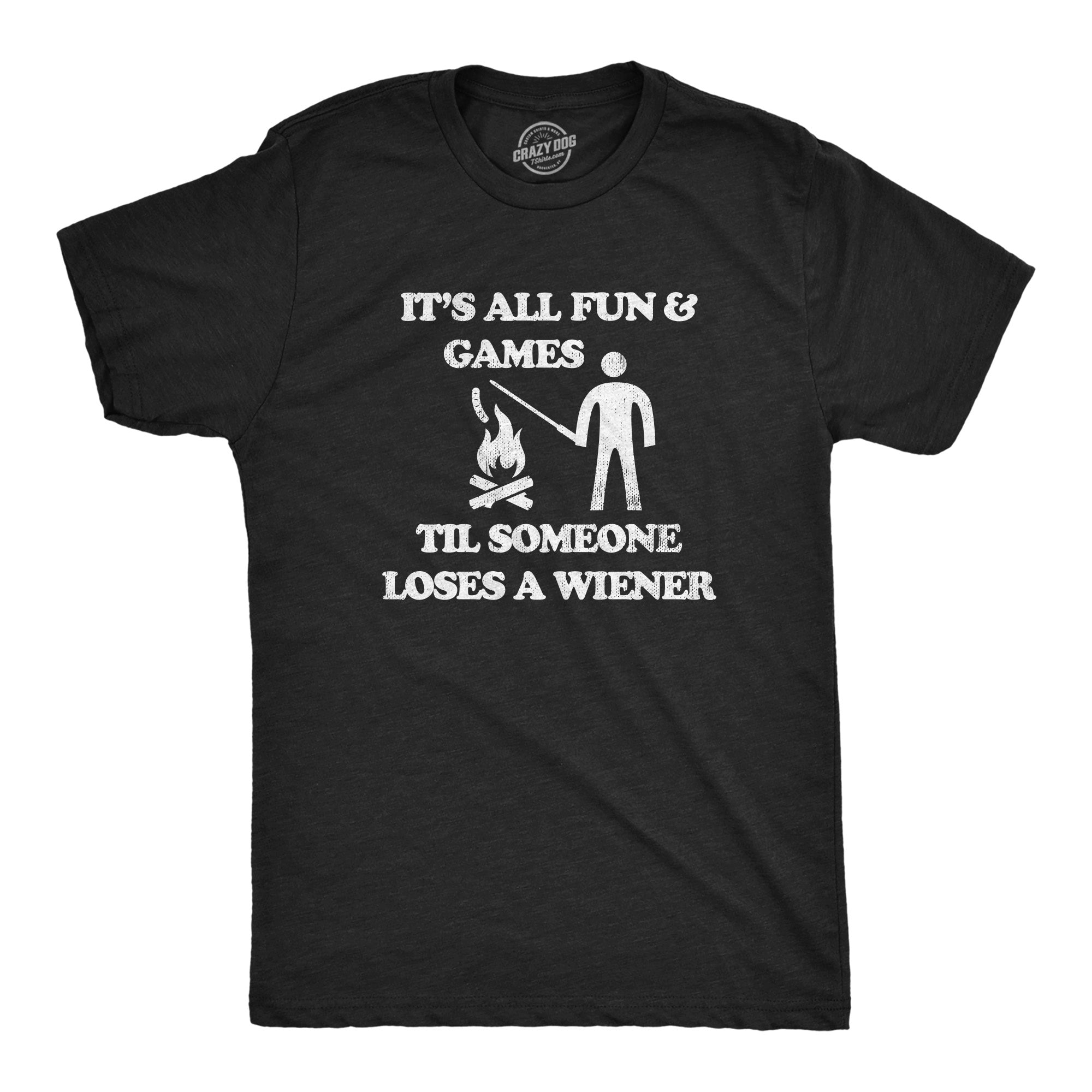 Funny Heather Black - WIENER Its All Fun And Games Til Someone Loses A Wiener Mens T Shirt Nerdy Food sarcastic Tee