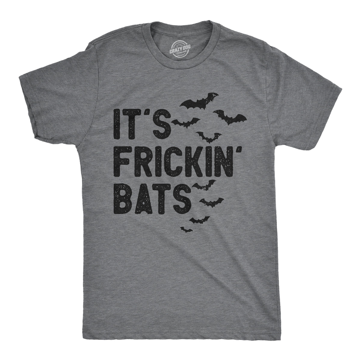 Funny Dark Heather Grey - BATS Its Frickin Bats Mens T Shirt Nerdy Halloween Tee