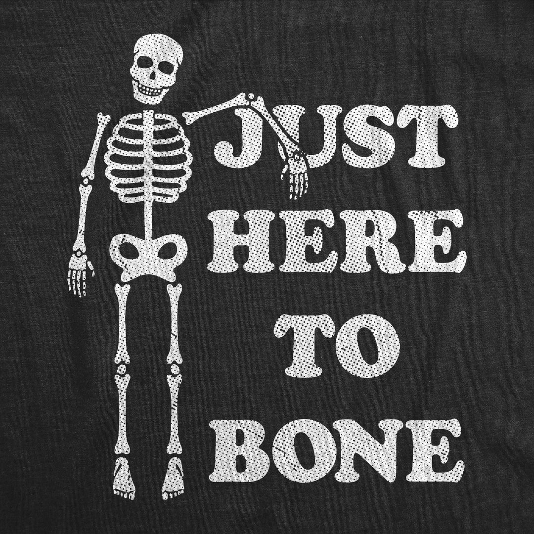 Just Here To Bone Women's T Shirt
