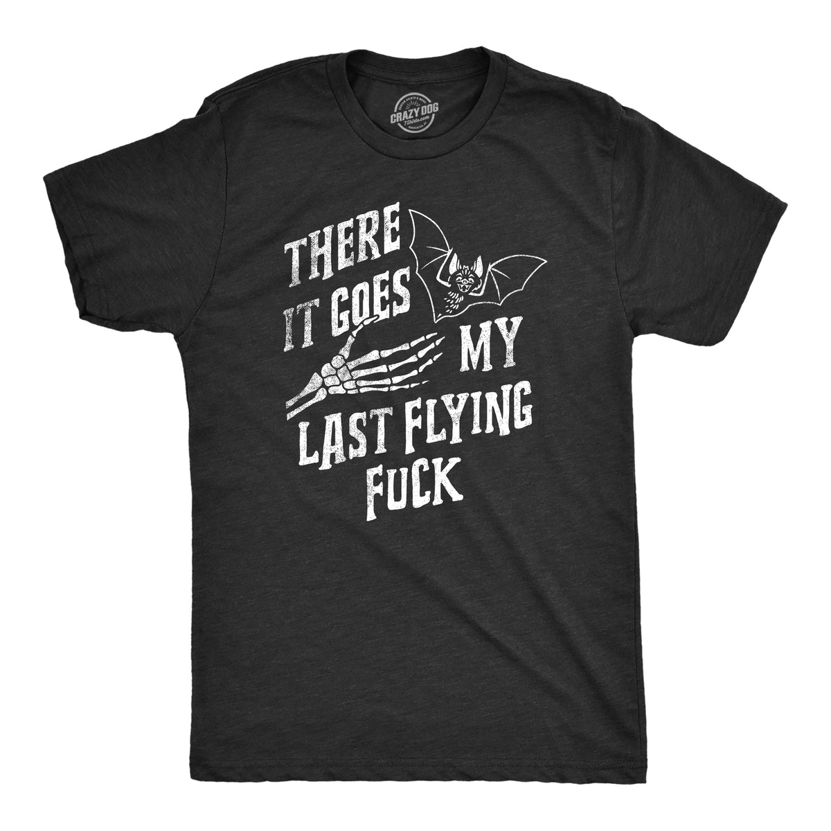 Funny Heather Black - FLYING There It Goes My Last Flying Fuck Halloween Mens T Shirt Nerdy Halloween Sarcastic Tee
