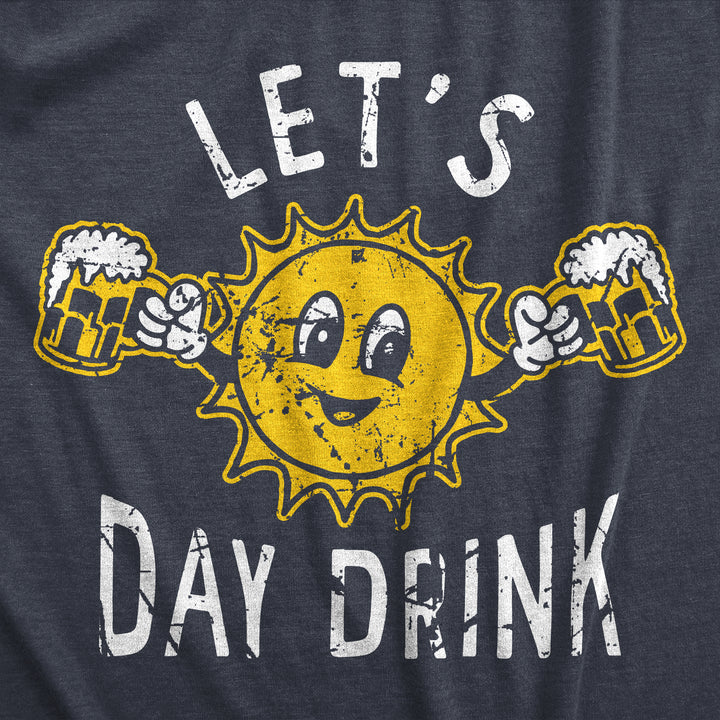 Lets Day Drink Men's T Shirt