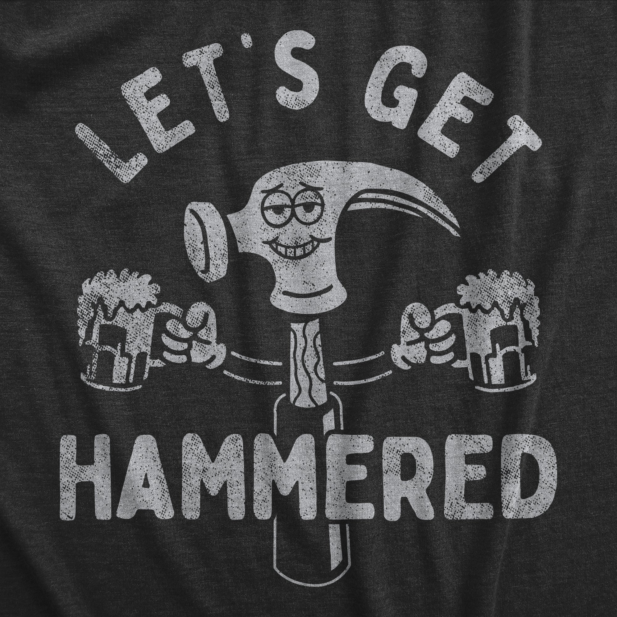 Funny Heather Black - Hammered Tool Lets Get Hammered Womens T Shirt Nerdy Drinking Tee