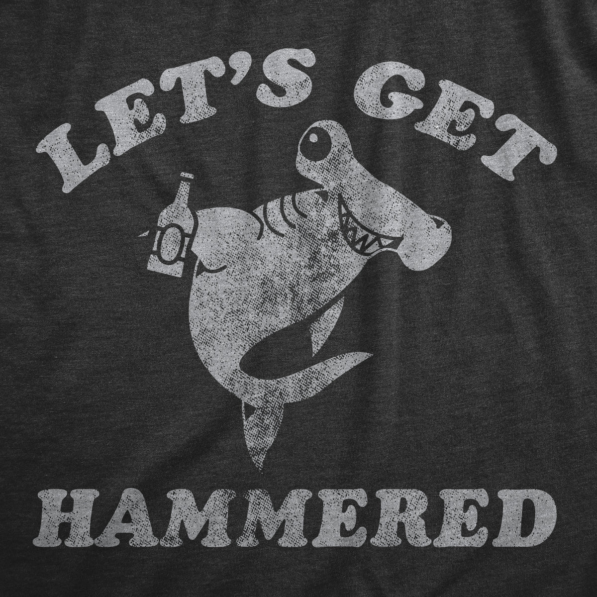 Lets Get Hammered Shark Men&#39;s T Shirt