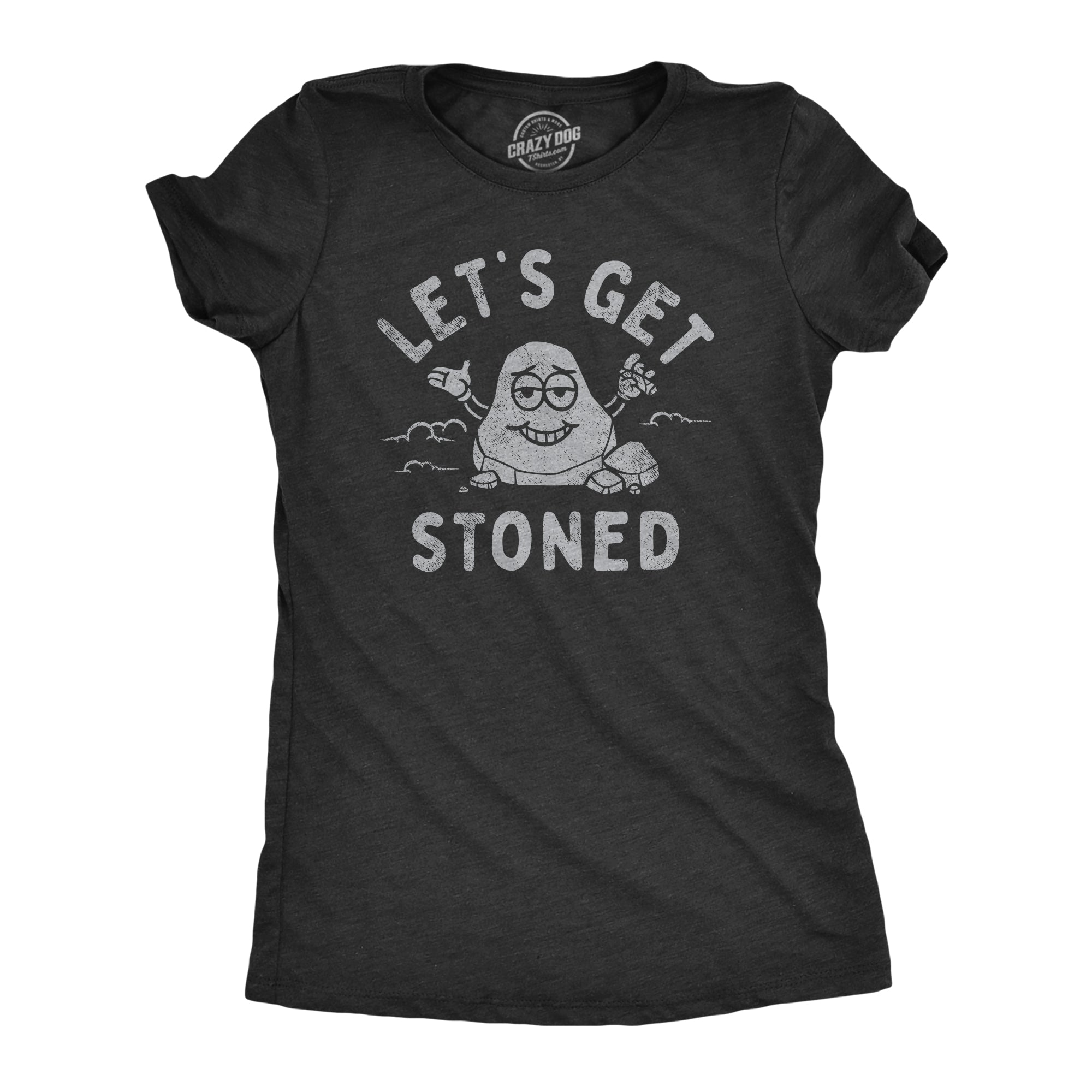 Funny Heather Black - STONED Lets Get Stoned Womens T Shirt Nerdy 420 Sarcastic Tee