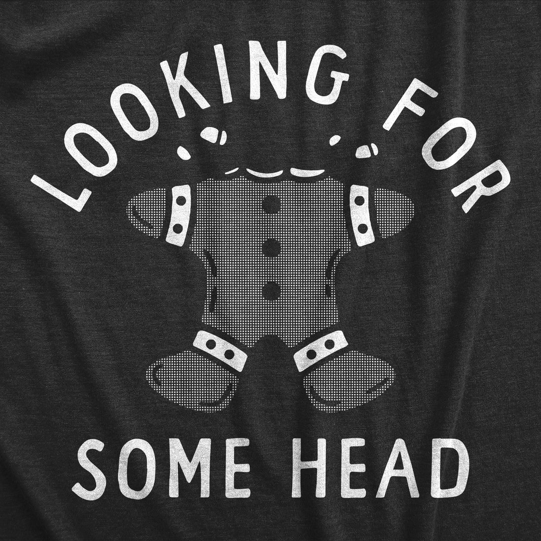 Looking For Some Head Men's T Shirt