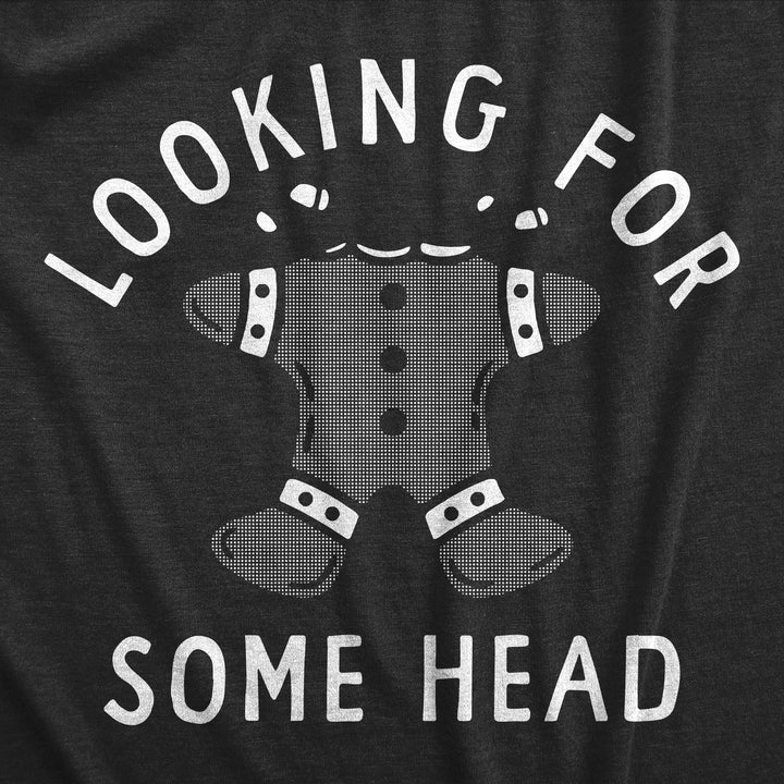 Looking For Some Head Men's T Shirt