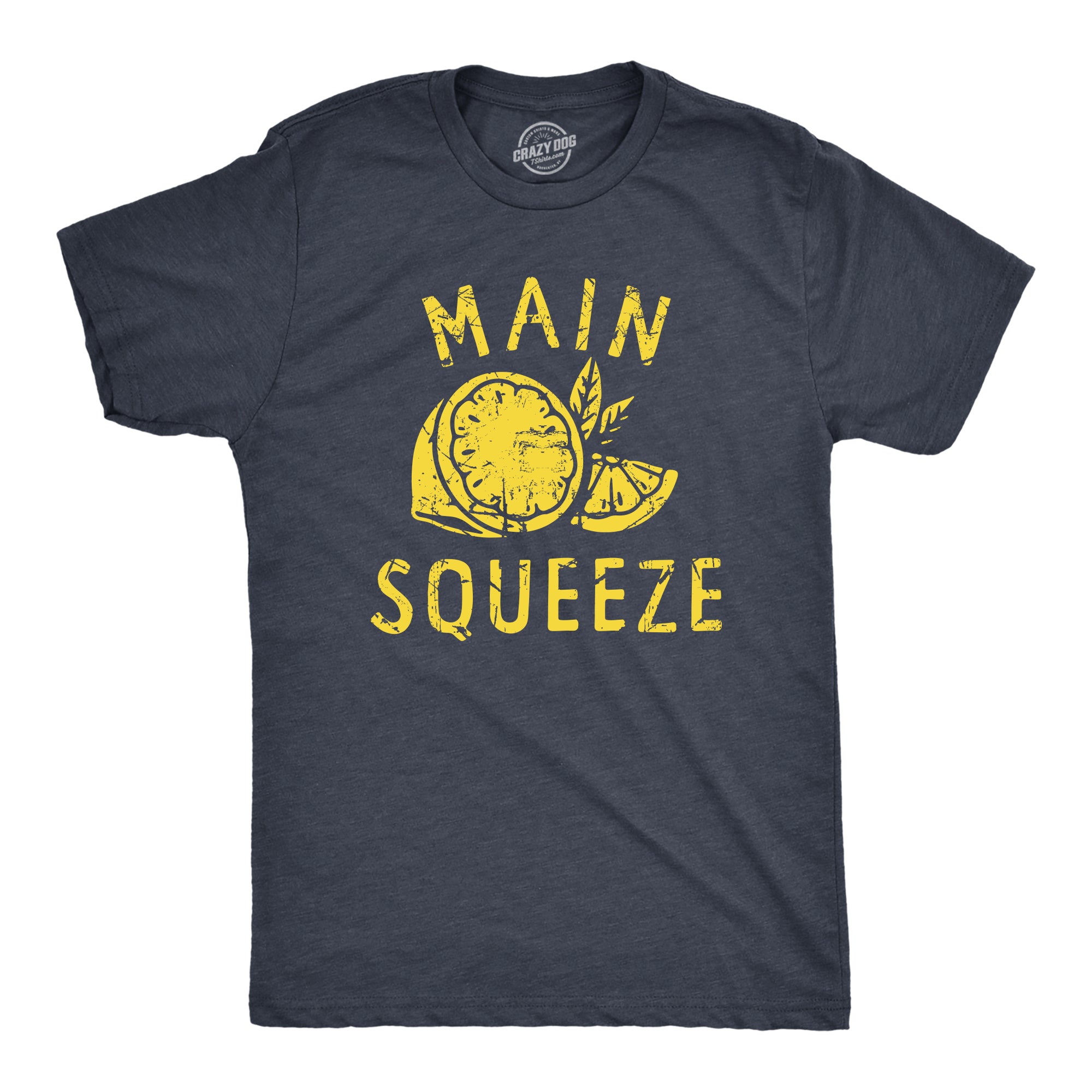 Funny Heather Navy - SQUEEZE Main Squeeze Mens T Shirt Nerdy Sarcastic Tee