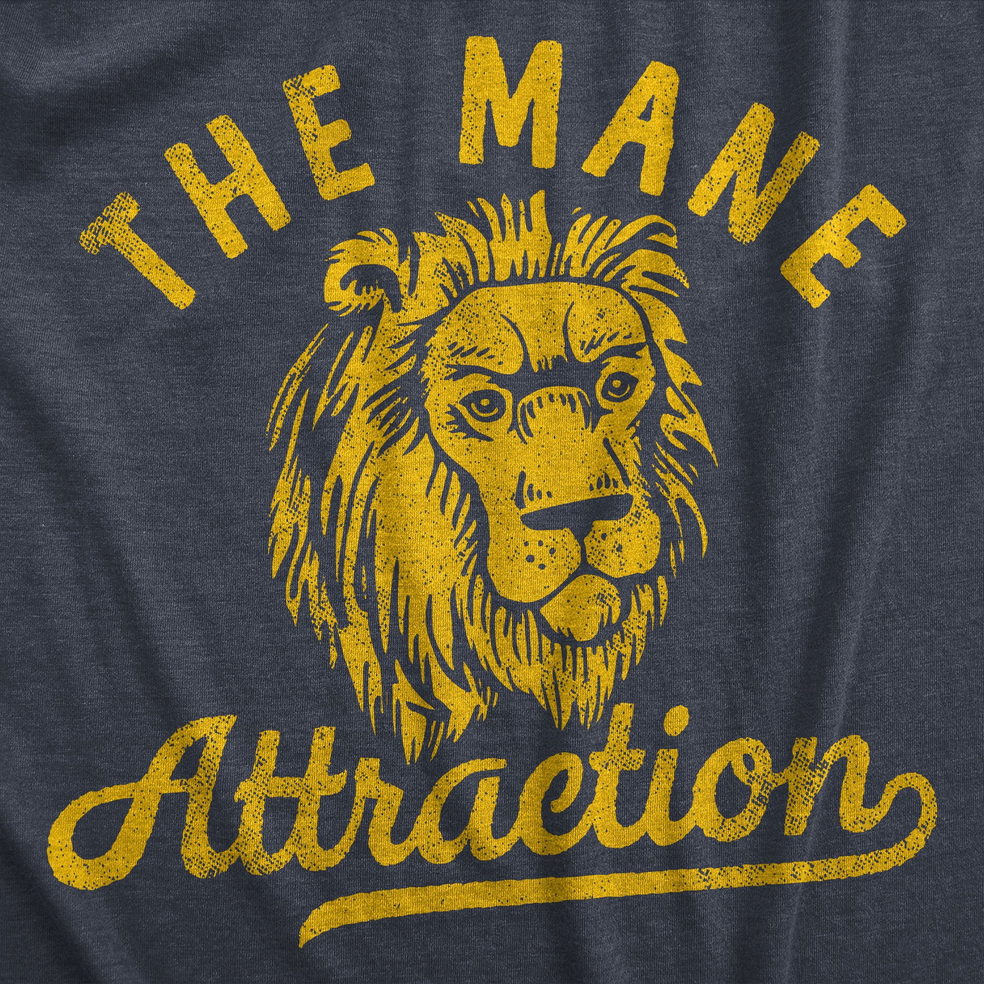 Funny Heather Navy - MANE The Mane Attraction Mens T Shirt Nerdy animal sarcastic Tee