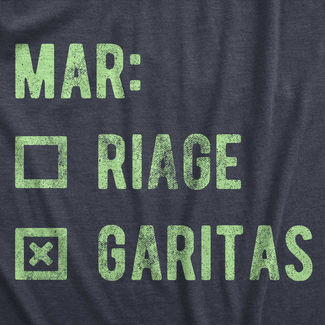 Marriage Margaritas Men's T Shirt