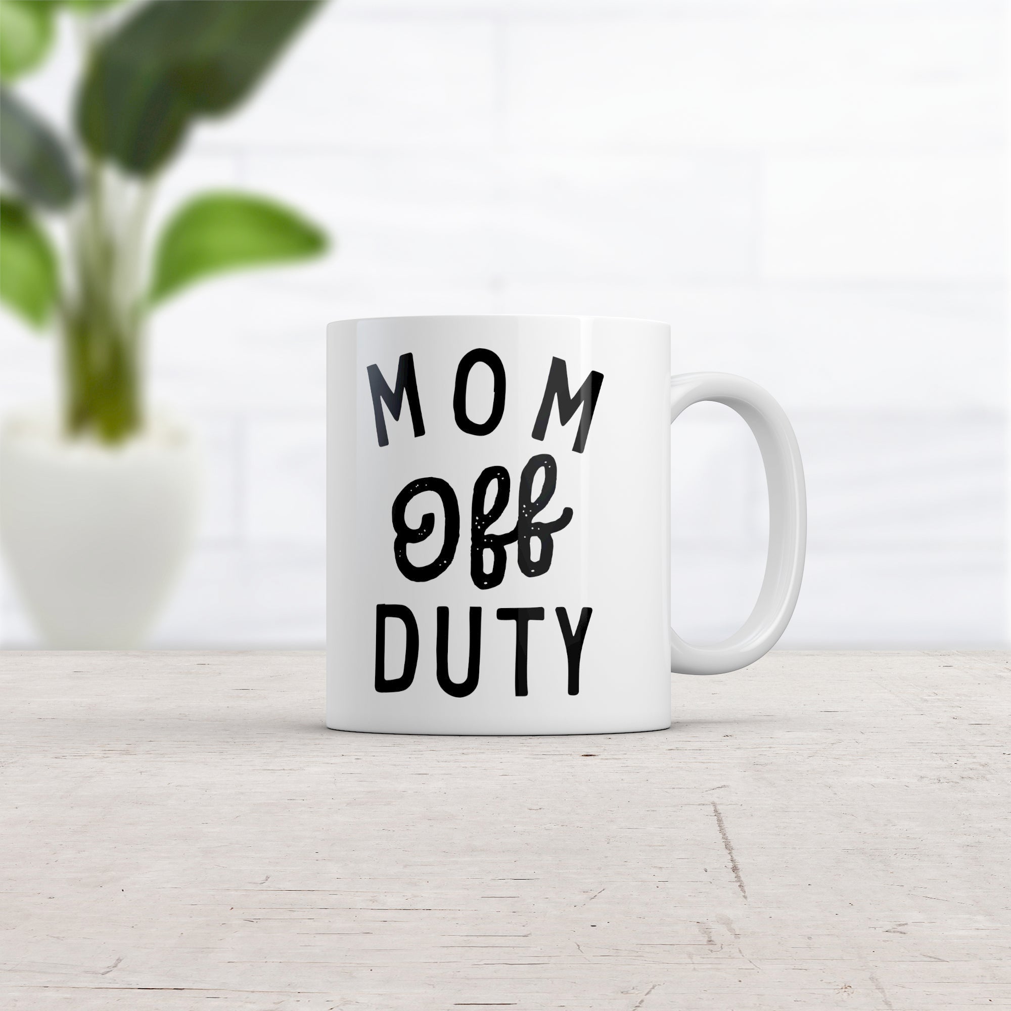 Funny White Mom Off Duty Coffee Mug Nerdy Sarcastic Tee