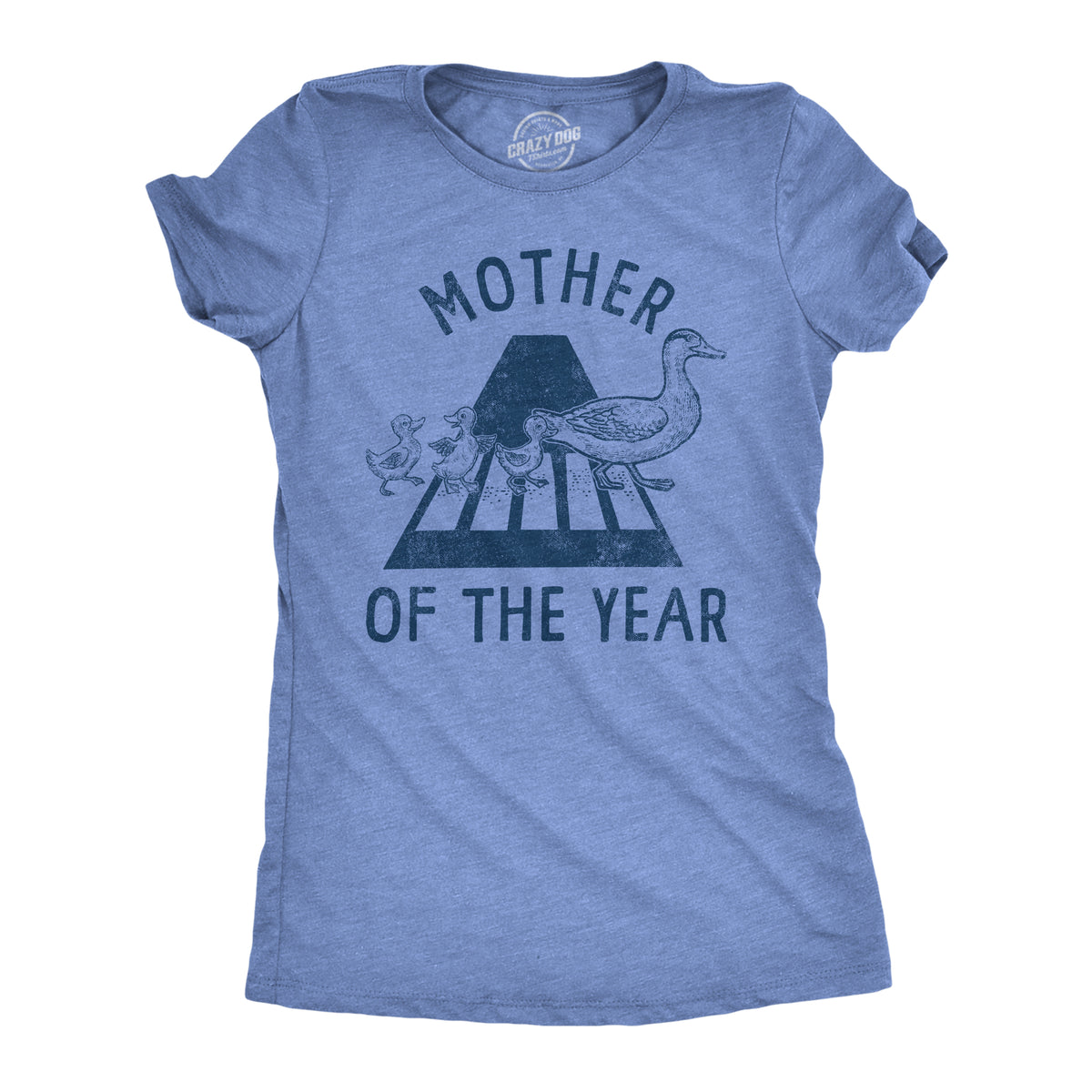 Funny Light Heather Blue - MOTHER Mother Of The Year Duck Womens T Shirt Nerdy Mother&#39;s Day Tee