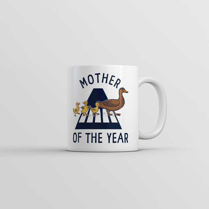 Funny Mother of the Year Mother Of The Year Duck Coffee Mug Nerdy Mother's Day Animal Tee