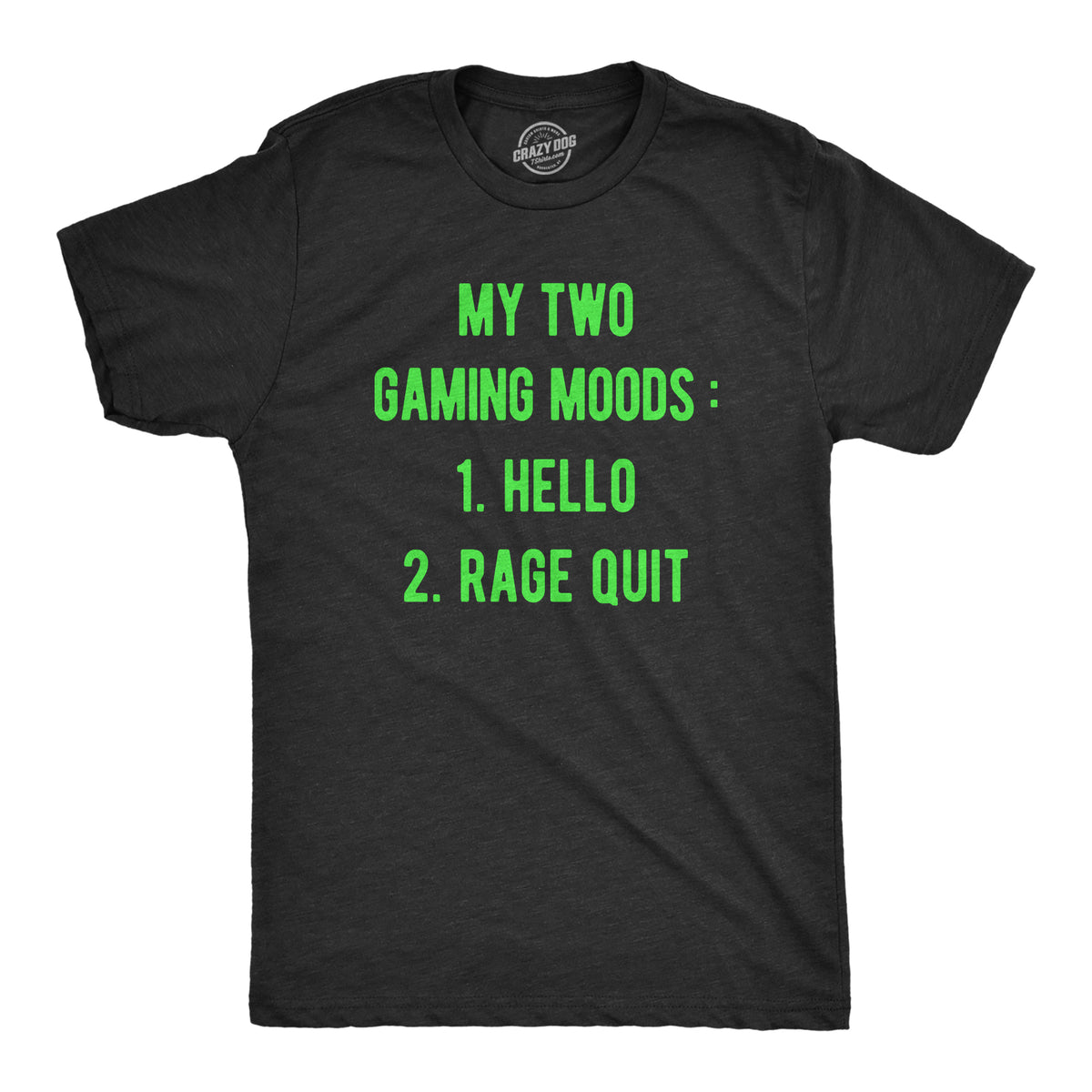 Funny Heather Black - MOODS My Two Gaming Moods Mens T Shirt Nerdy Video Games Sarcastic Tee