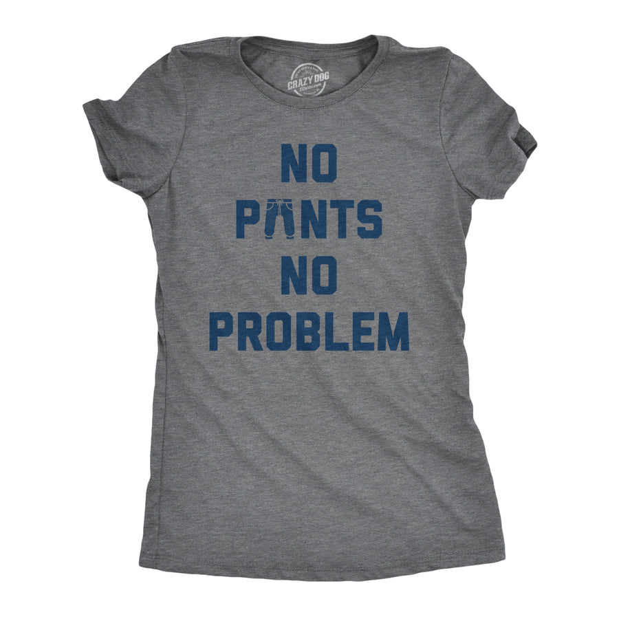Funny Dark Heather Grey - NOPANTS No Pants No Problem Womens T Shirt Nerdy Sarcastic Tee