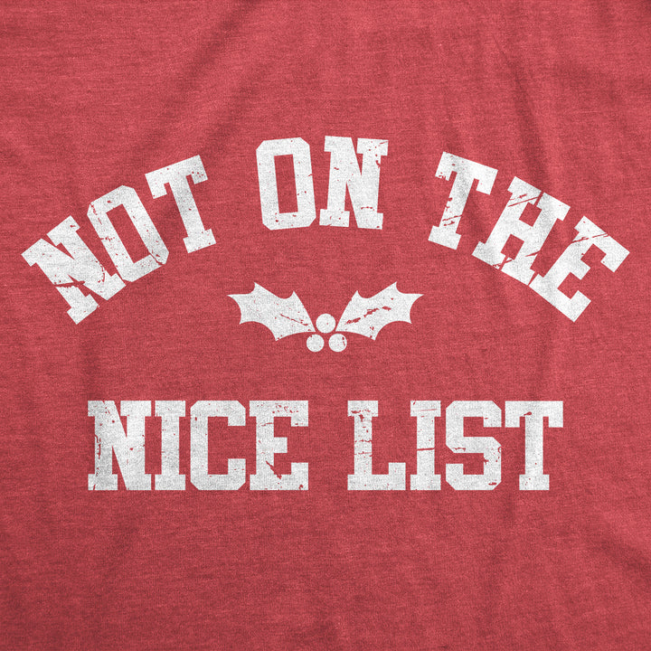 Not On The Nice List Women's T Shirt