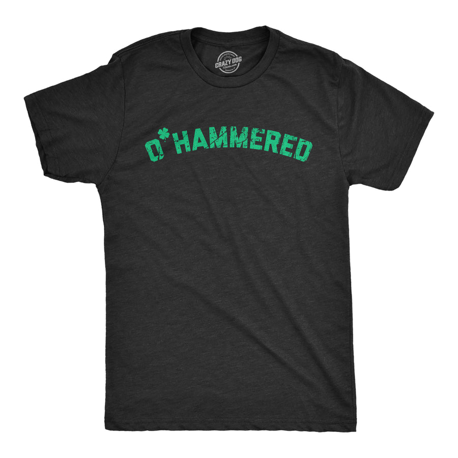 Funny Heather Black - HAMMERED OHammered Mens T Shirt Nerdy Saint Patrick's Day Drinking Tee