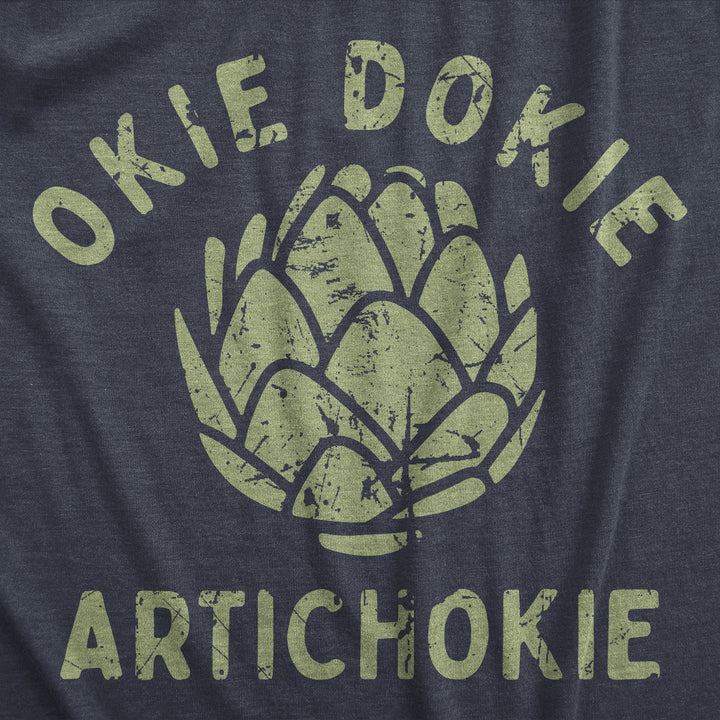 Okie Dokie Artichokie Women's T Shirt