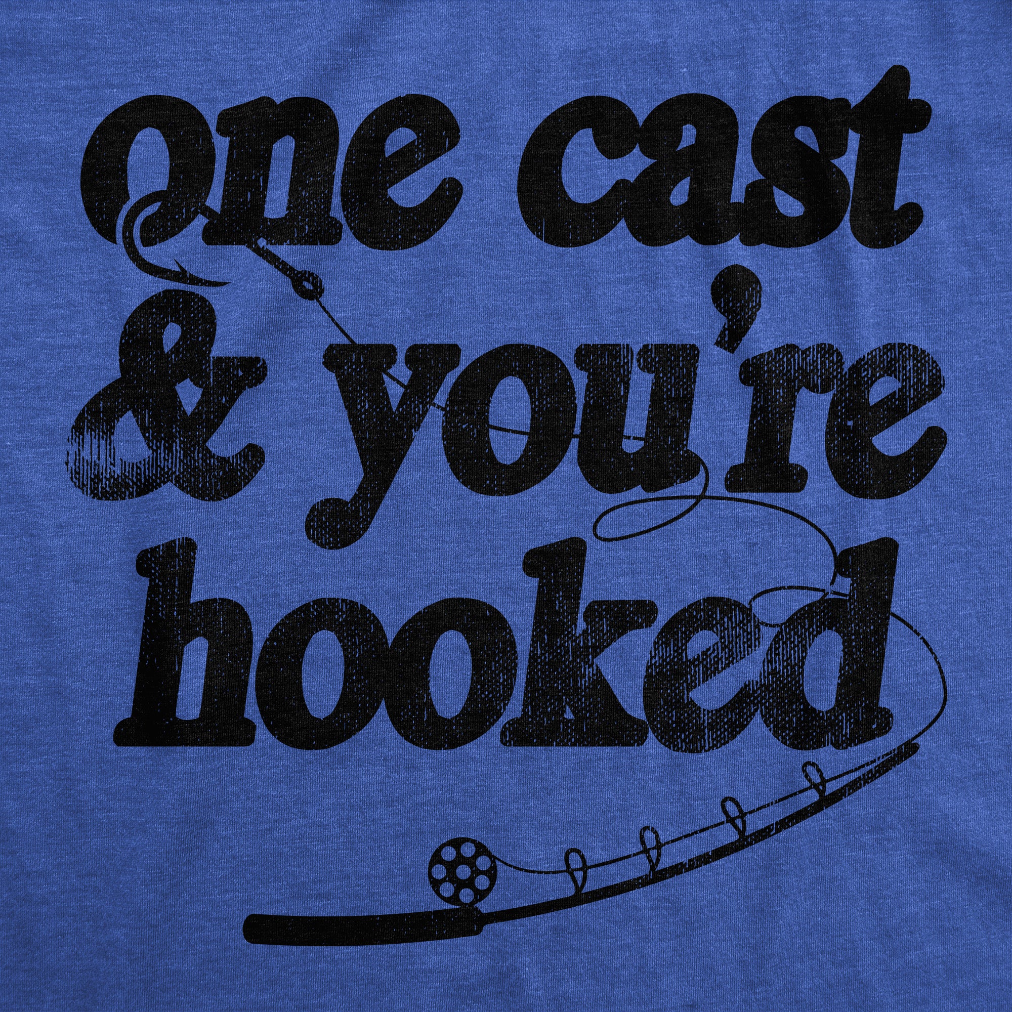 Funny Heather Royal - HOOKED One Cast And Youre Hooked Mens T Shirt Nerdy Fishing Tee