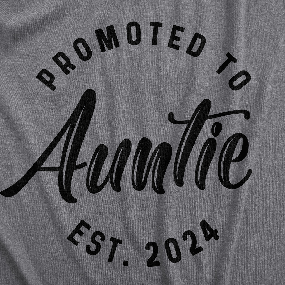 Promoted To Auntie 2022 Women&#39;s Tshirt